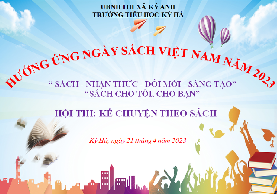 Trường Tiểu học Kỳ Hà tổ chức các hoạt động hưởng ứng Ngày sách và Văn hóa đọc Việt Nam